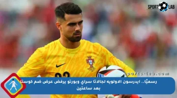 رسميًا.. إيدرسون الأولوية لجالاتا سراي وبورتو يرفض عرض ضم كوستا بعد ساعتين